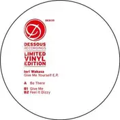 IORI WAKASA - Give Me Yourself EP