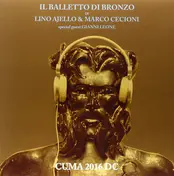 Il Balletto Di Bronzo - Cuma 2016 DC