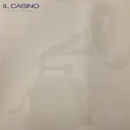 Il Casino - Listen To The Music