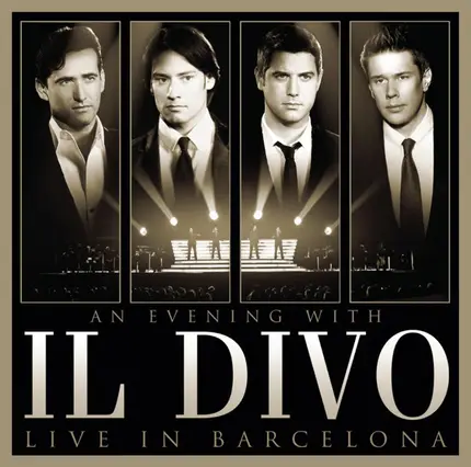 Il Divo - Live In Barcelona