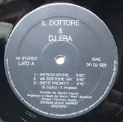 12inch Vinyl Single - Il Dottore & DJ Fra - Atto Primo