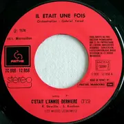 7inch Vinyl Single - Il Était Une Fois - C'était L'année Dernière - Paper Labels