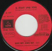 7inch Vinyl Single - Il Était Une Fois - Douce Nuit, Sainte Nuit