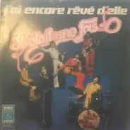 Il Était Une Fois - J'ai Encore Rêvé D'elle