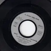 7inch Vinyl Single - Il Était Une Fois - J'Ai Encore Rêvé D'Elle