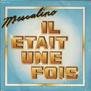 Il Était Une Fois - Mescalino