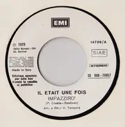 Il Était Une Fois / Ayx - Impazzirò / Ayx-Disco