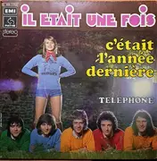 7inch Vinyl Single - Il Était Une Fois - C'était L'année Dernière - Paper Labels
