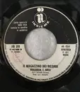 7inch Vinyl Single - Il Magazzino Dei Ricordi - Bugiarda E Sola
