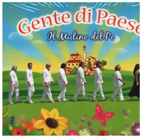 Il Mulino del Po - Gente di Paese