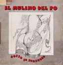 LP - Il Mulino Del Po - Sotto Le Lenzuola - Still Sealed