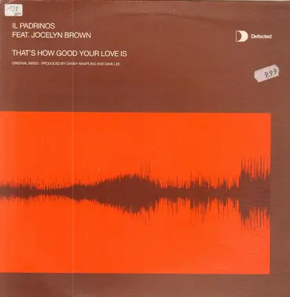 Il Padrinos - That's How Good Your Love Is (Part 1)