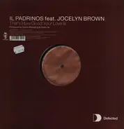 Il Padrinos Feat. Jocelyn Brown - That's How Good Your Love Is