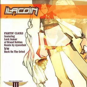 Ilacoin - Fightin' Clocks Remix / Back On The Grind