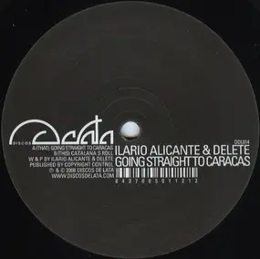 Ilario Alicante - Going Straight To Caracas