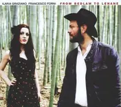 Ilaria - From Bedlam To Lenane