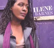 ilene barnes - Here's to You