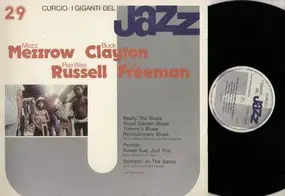 Mezz Mezzrow - I Giganti Del Jazz - Mezzrow, Clayton, Russel, Freeman