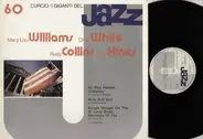 Mary Lou Williams, Chris White, Rudy Collins, Earl Hines - I Giganti Del Jazz - Mary Lou Williams, Chris White, Rudy Collins, Earl Hines