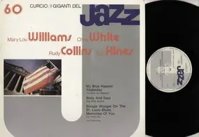 Mary Lou Williams - I Giganti Del Jazz - Mary Lou Williams, Chris White, Rudy Collins, Earl Hines