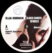 Ilija Rudman - Closer Dancer Remixes