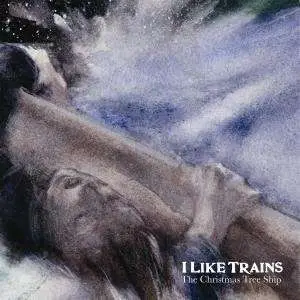ILIKETRAINS - THE CHRISTMAS TREE SHIP (CD+DVD)