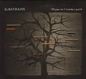 I Like Trains - Elegies to Lessons Learnt