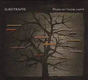 CD - ILIKETRAINS - ELEGIES TO LESSONS LEARNT