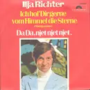 7inch Vinyl Single - Ilja Richter - Ich Hol' Dir Gerne Vom Himmel Die Sterne (Abergavenny)