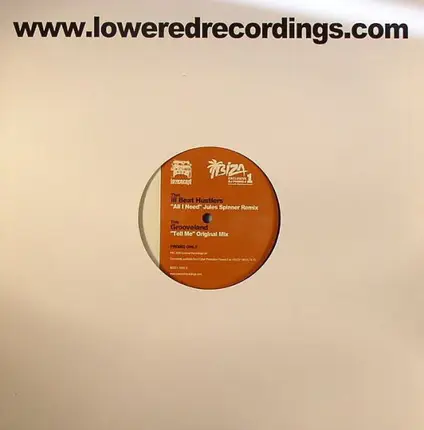 Ill Beat Hustlers vs. Grooveland - All I Need / Tell Me