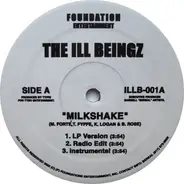 Ill Beingz - Milkshake / Carolina