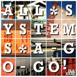 Ill Ease - All Systems A-Go-Go