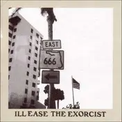 Ill Ease - Exorcist