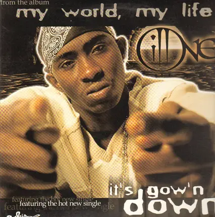 Ill One - It's Gow'n down / Godfather Sh!t