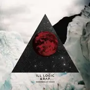 Ill Logic And Raf - Darkness at Noon