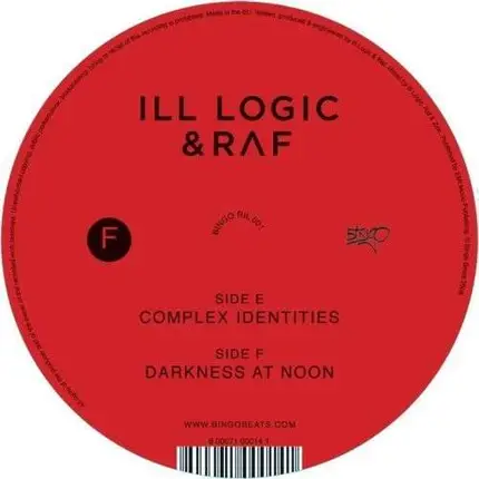 Ill Logic & Raf - Complex Identities/Darkness At Noon