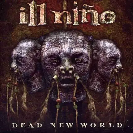 Ill Nino - Dead New World
