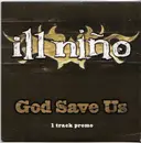 CD Single - Ill Niño - God Save Us - Digisleeve