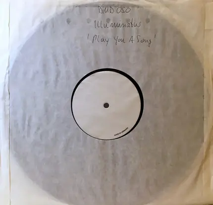 Illuminatus - Play You A Song