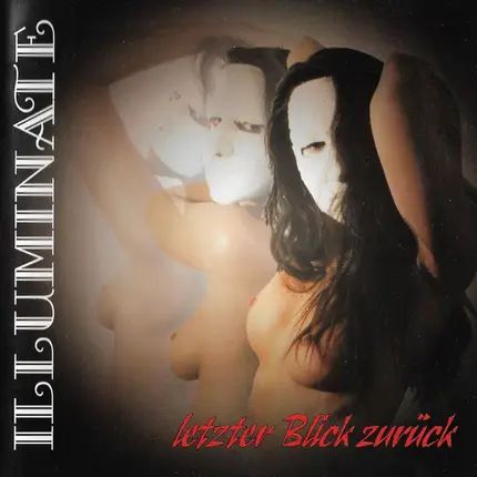 Illuminate - Letzter Blick Zurück