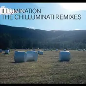 Illumination - The Chilluminati Remixes