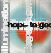Illumination - Hope To God