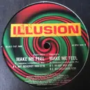 12inch Vinyl Single - Illusion - Make Me Feel