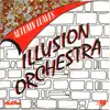 7inch Vinyl Single - Illusion Orchestra - Autumn Leaves