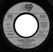 7inch Vinyl Single - Illusion Orchestra - Autumn Leaves