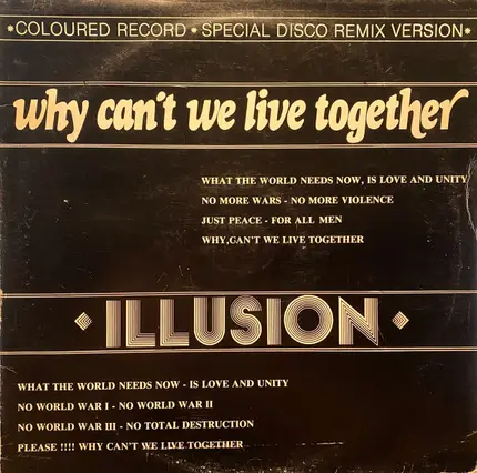 Illusion - Why Can't We Live Together