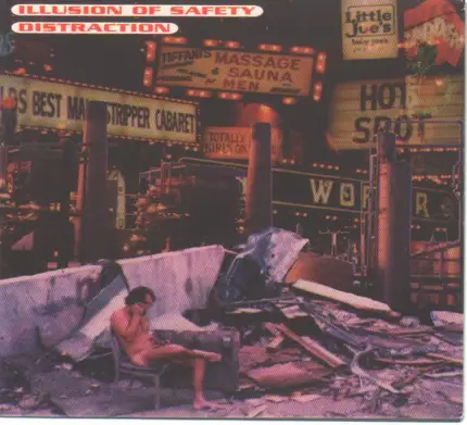 Illusion Of Safety - Distraction