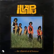 Illapu - ...De Liberté Et D'amour