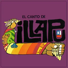 Illapu - El Canto de Illapu