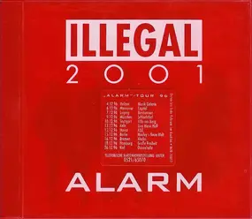 Illegal 2001 - Alarm